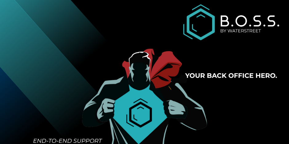 Your back office hero by BOSS. | BOSS by WaterStreet